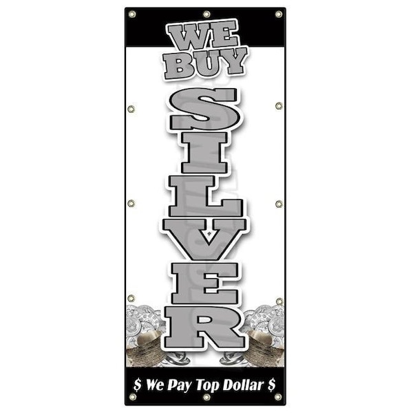 Signmission WE BUY SILVER VERTICAL BANNER SIGN gold appraisals precious stone rings B-120 We Buy Silver Vertical - main